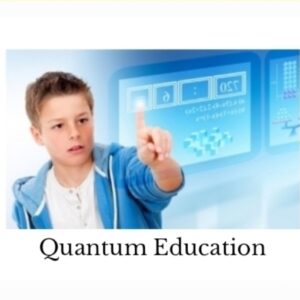 Quantum Education